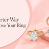 The Complete Guide to Buying Your Perfect Engagement Ring
