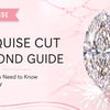 Marquise Cut Diamond Guide: Shape, Sparkle, and Buying Tips